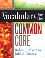 Vocabulary for the Common Core