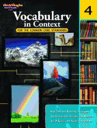 Vocabulary in Context for the Common Core Standards Reproducible Grade 4