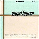 Vocal House