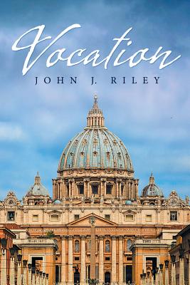 Vocation - Riley, John J