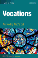Vocations: Answering God's Call