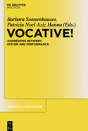 Vocative!: Addressing Between System and Performance
