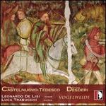Vogelweide: Castelnuovo-Tedesco, Desderi