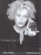 VOGUE BOOK OF BLONDES THE - 