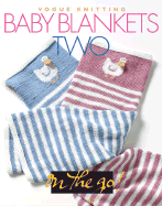 Vogue Knitting Baby Blankets Two
