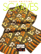 Vogue Knitting Scarves