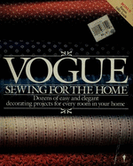 Vogue Sewing for the Home