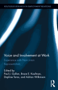 Voice and Involvement at Work: Experience with Non-Union Representation