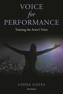 Voice for Performance: Training the Actor's Voice