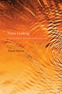 Voice Leading: The Science Behind a Musical Art