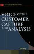 Voice of the Customer: Capture and Analysis