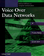 Voice Over Data Networks - Held, Gilbert