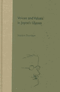 Voices and Values in Joyce's Ulysses