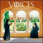 Voices: Chant from Avignon - Benedictine Nuns of the Abbaye de Notre-Dame de l'Annonciation (bells); Benedictine Nuns of the Abbaye de Notre-Dame de l'Annonciation (choir, chorus); Les Moniales B�n�dictines De Notre-Dame De L'annonciation, Le Barroux (choir, chorus)
