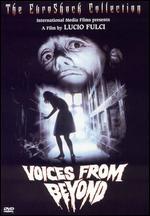 Voices from Beyond