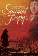 Voices from World of Samuel Pepys