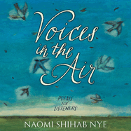 Voices in the Air: Poems for Listeners