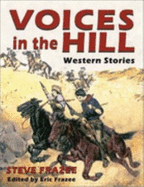 Voices in the Hill: Western Stories