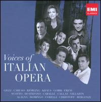 Voices of Italian Opera - Agnes Baltsa (mezzo-soprano); Alfredo Kraus (tenor); Amelita Galli-Curci (soprano); Andrea Mongelli (baritone);...