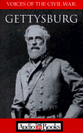 Voices of the Civil War: Gettysburg