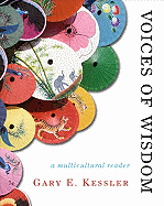 Voices of Wisdom: A Multicultural Philosophy Reader