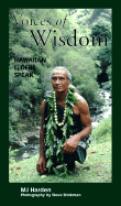 Voices of Wisdom: Hawaiian Elders Speak