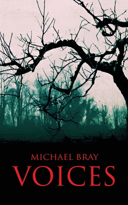 Voices - Bray, Michael