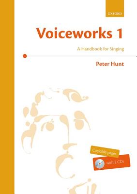 Voiceworks: A Handbook for Singing - Hunt, Peter