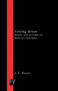 Voicing Desire: Family and Sexuality in Diderot's Narrative