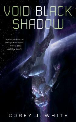 Void Black Shadow - White, Corey J