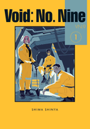 Void: No. Nine, Vol. 1: Volume 1