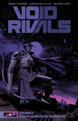 Void Rivals Volume 2 - Kirkman, Robert