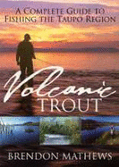 Volcanic Trout - Mathews, B.