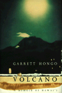 Volcano: A Memoir of Hawai'i
