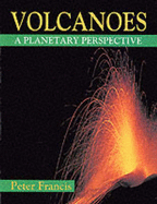Volcanoes: A Planetary Perspective