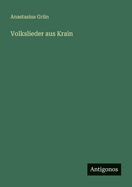 Volkslieder aus Krain