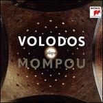 Volodos Plays Mompou