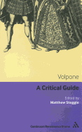Volpone: A critical guide