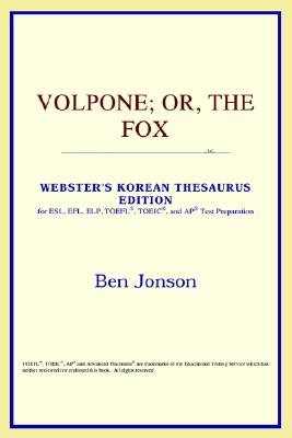 Volpone; Or, the Fox (Webster's Korean Thesaurus Edition) - Icon Reference