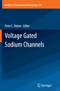 Voltage Gated Sodium Channels