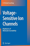 Voltage-Sensitive Ion Channels: Biophysics of Molecular Excitability