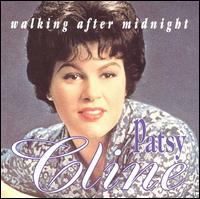 Volume 1: Walking After Midnight - Patsy Cline