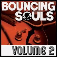 Volume 2 - Bouncing Souls