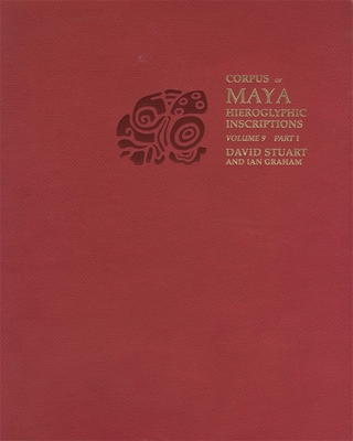 Volume 9: Piedras Negras - Stuart, David, and Graham, Ian