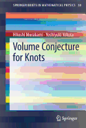 Volume Conjecture for Knots