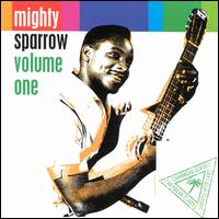 Volume One - Mighty Sparrow