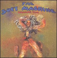 Volume Two - Soft Machine