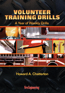 Volunteer Training Drills: A Year of Weekly Drills