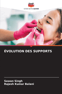 ?volution Des Supports