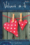 Volver? a Ti